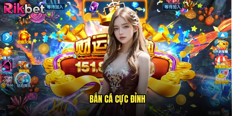 Bắn Cá Cực Đỉnh