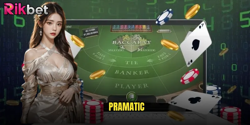 Khám Phá Thế Giới Casino Pramatic Tại rikbet 1 Pramatic